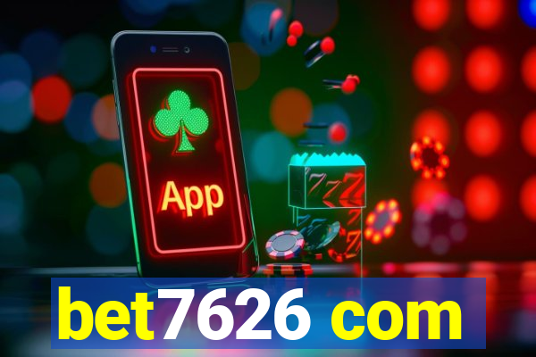 bet7626 com